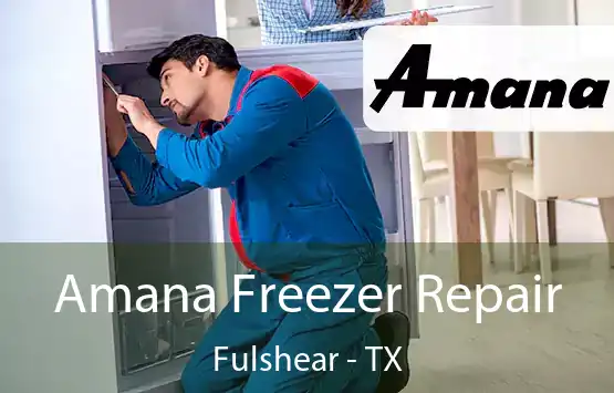  Amana Freezer Repair Fulshear - TX