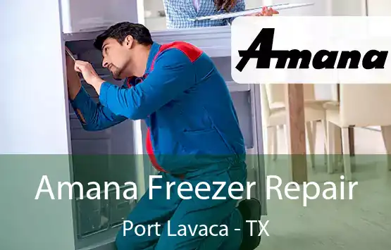 Amana Freezer Repair Port Lavaca - TX