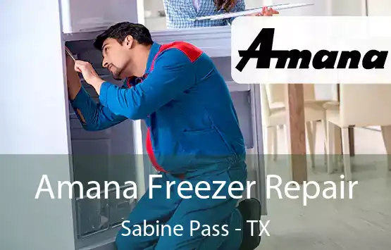  Amana Freezer Repair Sabine Pass - TX
