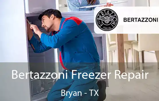  Bertazzoni Freezer Repair Bryan - TX