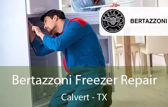 Bertazzoni Freezer Repair Calvert - TX