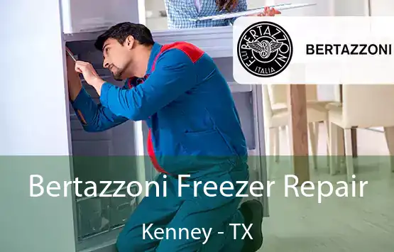  Bertazzoni Freezer Repair Kenney - TX