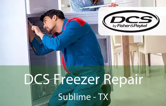  DCS Freezer Repair Sublime - TX