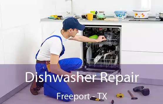  Dishwasher Repair Freeport - TX