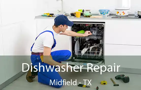  Dishwasher Repair Midfield - TX