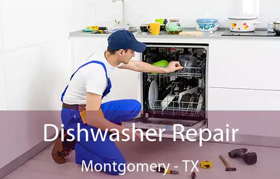 Dishwasher Repair Montgomery - TX