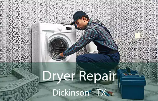  Dryer Repair Dickinson - TX