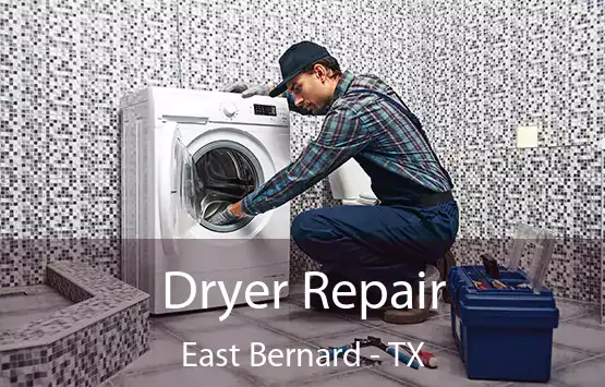 Dryer Repair East Bernard - TX