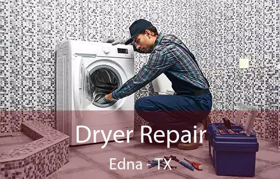  Dryer Repair Edna - TX