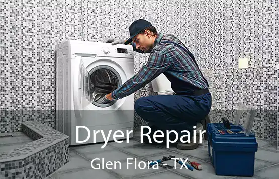  Dryer Repair Glen Flora - TX