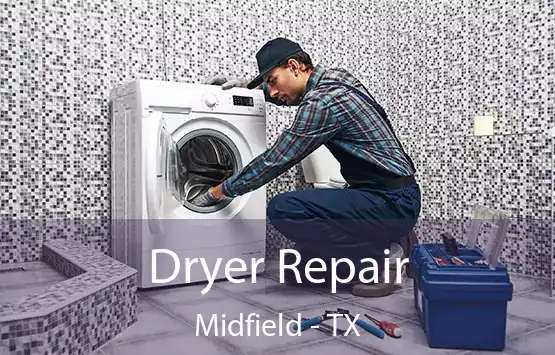  Dryer Repair Midfield - TX
