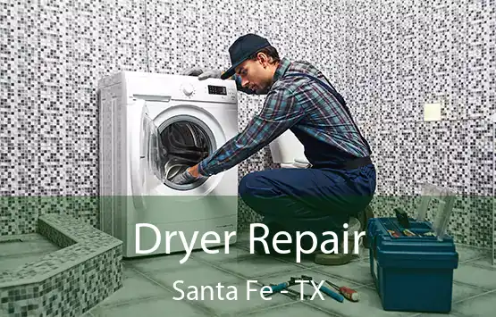  Dryer Repair Santa Fe - TX