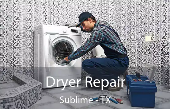  Dryer Repair Sublime - TX