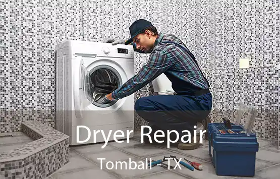  Dryer Repair Tomball - TX