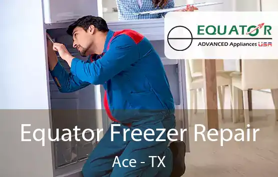  Equator Freezer Repair Ace - TX