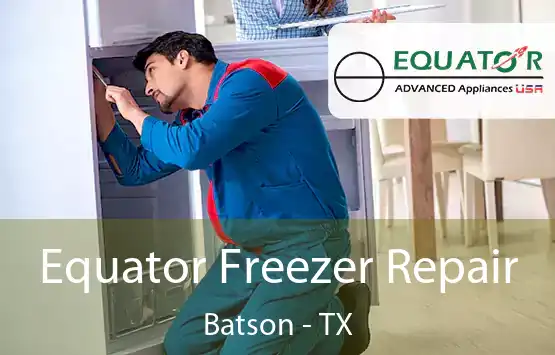  Equator Freezer Repair Batson - TX