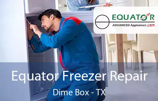  Equator Freezer Repair Dime Box - TX
