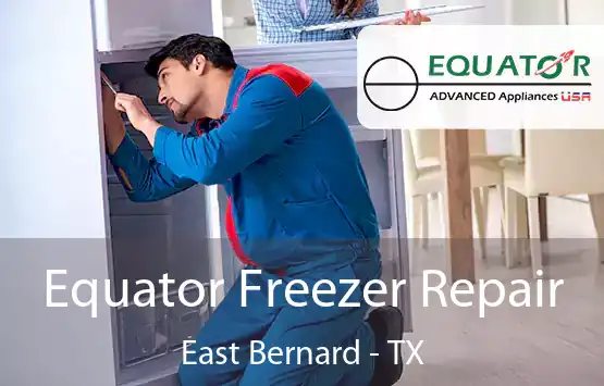  Equator Freezer Repair East Bernard - TX