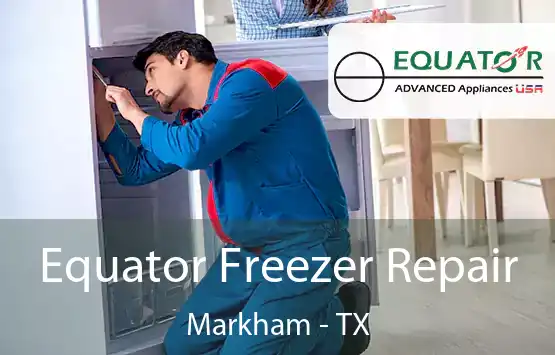  Equator Freezer Repair Markham - TX
