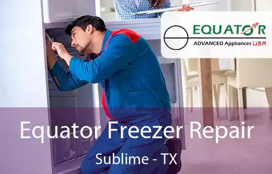  Equator Freezer Repair Sublime - TX