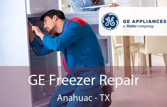  GE Freezer Repair Anahuac - TX
