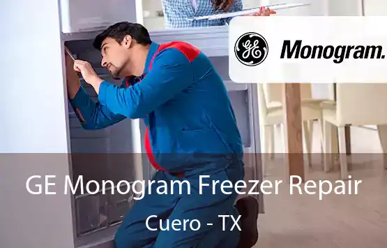  GE Monogram Freezer Repair Cuero - TX