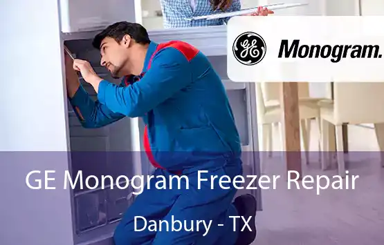  GE Monogram Freezer Repair Danbury - TX