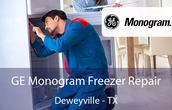  GE Monogram Freezer Repair Deweyville - TX