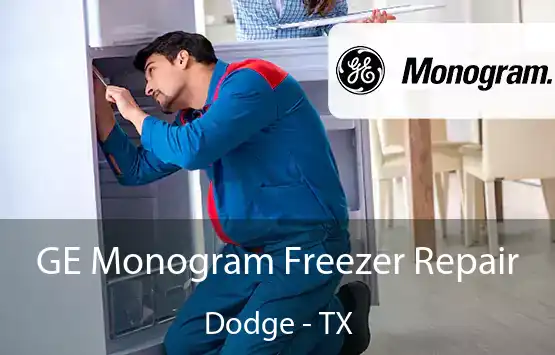  GE Monogram Freezer Repair Dodge - TX