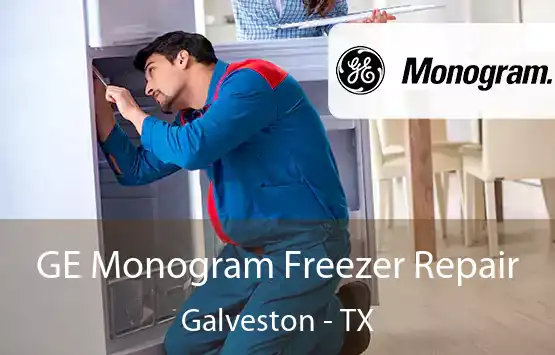  GE Monogram Freezer Repair Galveston - TX