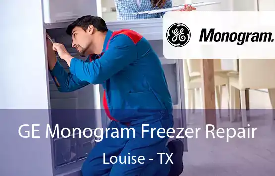  GE Monogram Freezer Repair Louise - TX