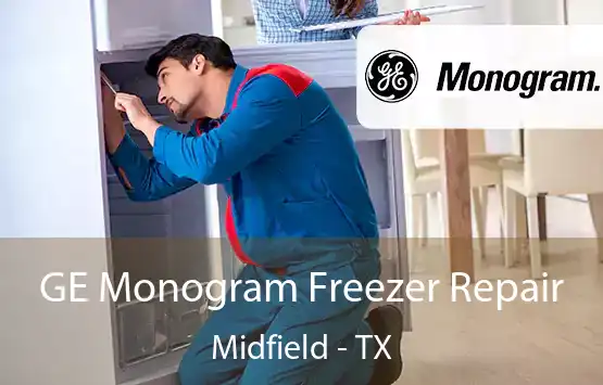  GE Monogram Freezer Repair Midfield - TX