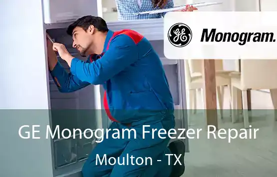  GE Monogram Freezer Repair Moulton - TX