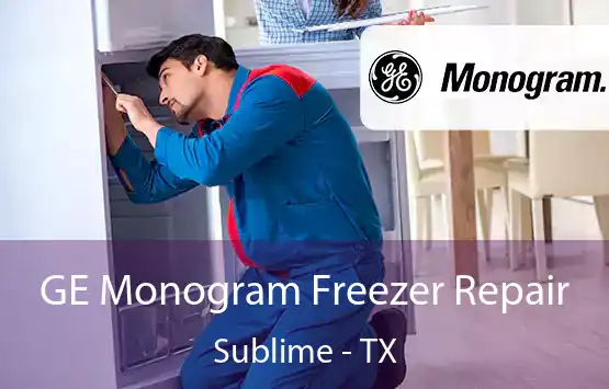  GE Monogram Freezer Repair Sublime - TX