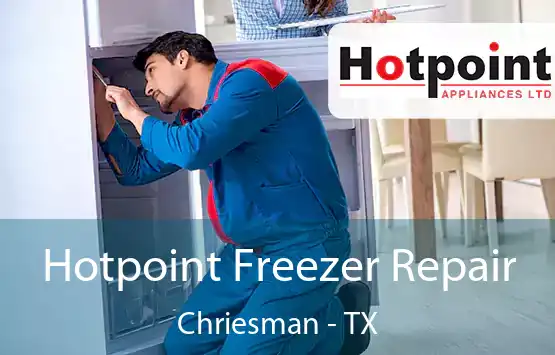  Hotpoint Freezer Repair Chriesman - TX