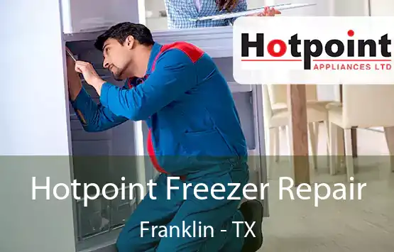  Hotpoint Freezer Repair Franklin - TX