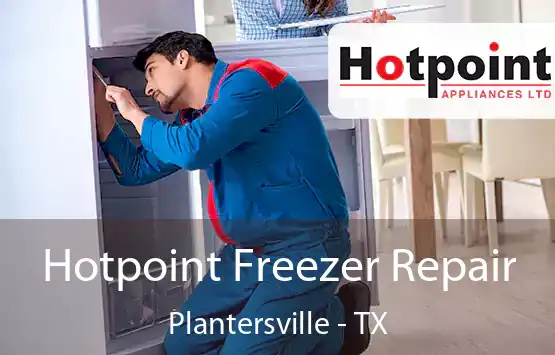  Hotpoint Freezer Repair Plantersville - TX