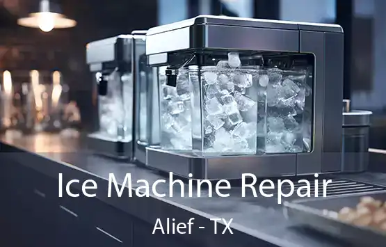  Ice Machine Repair Alief - TX