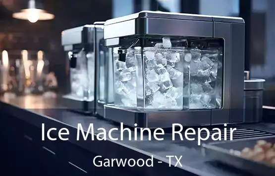  Ice Machine Repair Garwood - TX