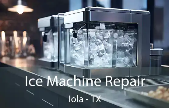  Ice Machine Repair Iola - TX
