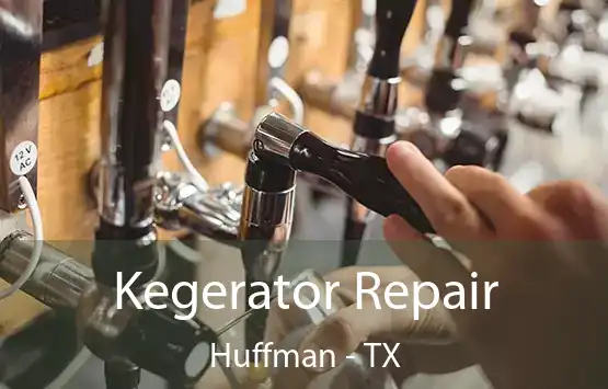 Kegerator Repair Huffman - TX