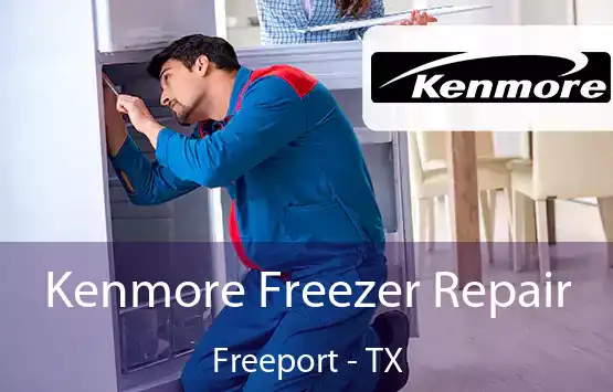  Kenmore Freezer Repair Freeport - TX