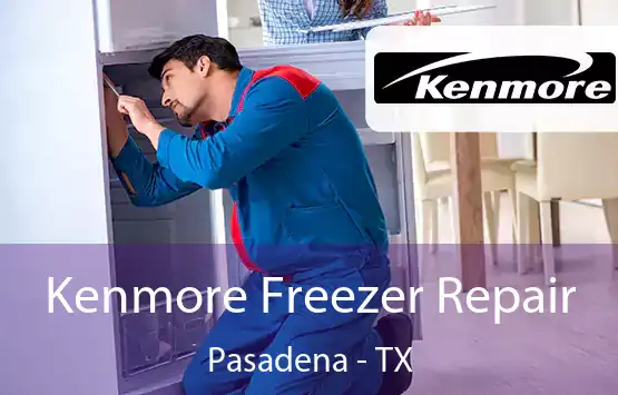  Kenmore Freezer Repair Pasadena - TX