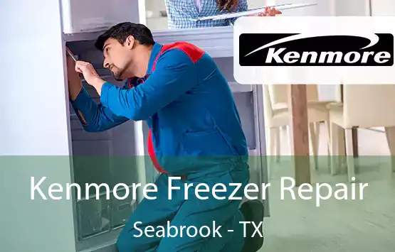  Kenmore Freezer Repair Seabrook - TX