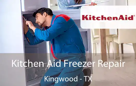 Kitchen Aid Freezer Repair Kingwood - TX
