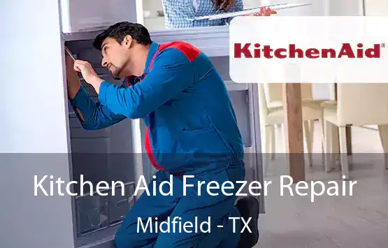  Kitchen Aid Freezer Repair Midfield - TX
