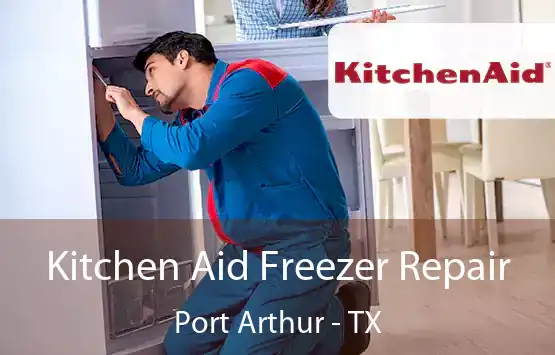  Kitchen Aid Freezer Repair Port Arthur - TX