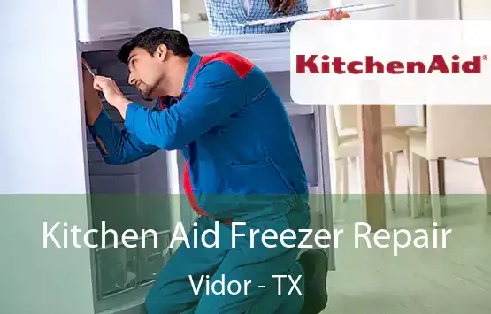  Kitchen Aid Freezer Repair Vidor - TX