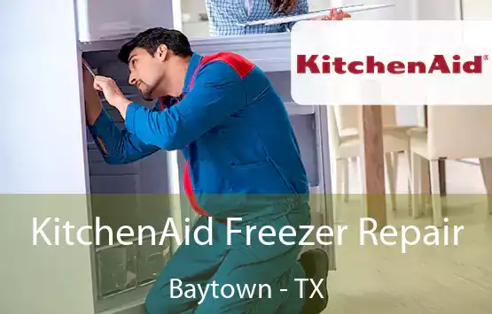  KitchenAid Freezer Repair Baytown - TX