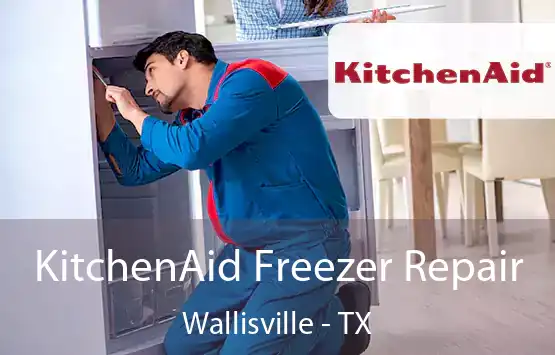  KitchenAid Freezer Repair Wallisville - TX